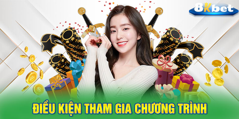 Điều kiện tham gia chương trình đăng ký nhận 88K 